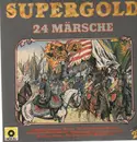 Double LP - Stabsmusikkorps der Bundeswehr / Das Heeresmusikkorps der 1. Gebirgsdivision - 24 Märsche