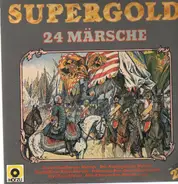 Stabsmusikkorps der Bundeswehr / Das Heeresmusikkorps der 1. Gebirgsdivision - 24 Märsche