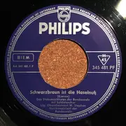 7inch Vinyl Single - Stabsmusikkorps Der Bundeswehr Mit Soldatenchor Der Bundeswehr , Wilhelm Stephan - Schwarzbraun Ist Die Haselnuß / Drei Lilien
