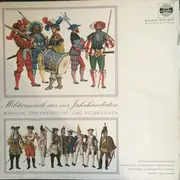 LP - Stabsmusikkorps Der Bundeswehr - Militärmusik Aus Vier Jahrhunderten