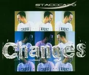 Stacccato - Changes