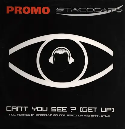 Stacccato - Can't You See? (Get Up)