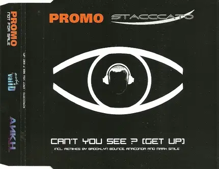 Stacccato - Can't You See ? (Get Up)