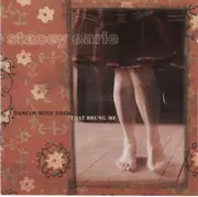 CD - Stacey Earle - Dancin' With Them That Brung Me