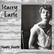 Stacey Earle - Simple Gearle