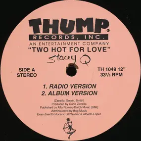 Stacey Q - Two Hot For Love