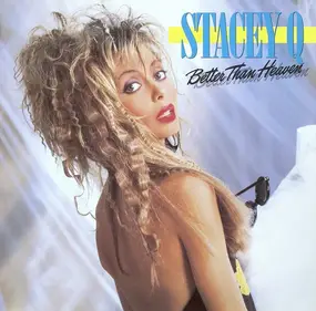 Stacey Q - Better Than Heaven