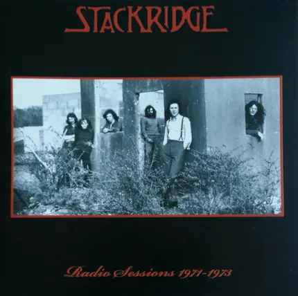 Stackridge - Radio Sessions 1971-1973