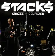 Stacks - Crazee & Confuzed