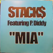 Stacks Feat. P. Diddy - MIA