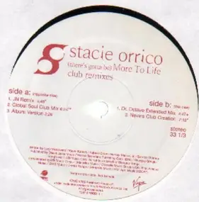 Stacie Orrico - (There's Gotta Be) More To Life (Club Remixes)
