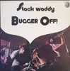 LP - Stack Waddy - Bugger Off!