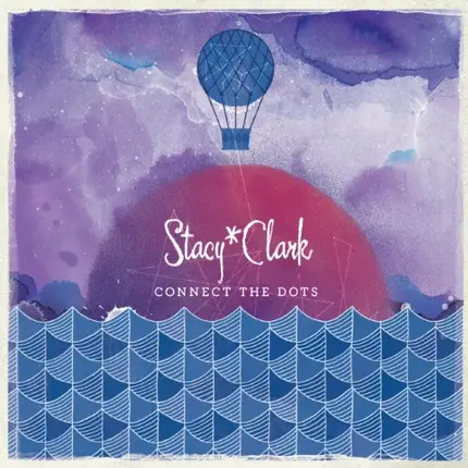 Stacy Clark - Connect The Dots