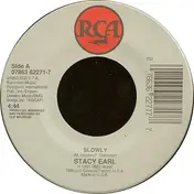 Stacy Earl - Slowly