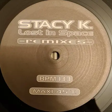 Stacy K. - Lost in Space Remixes