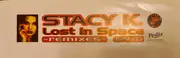 12inch Vinyl Single - Stacy K. - Lost in Space Remixes