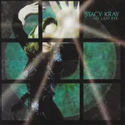 CD - Stacy Kray - My Last Eye