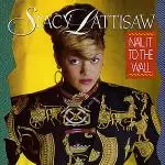 Stacy Lattisaw - Nail It To The Wall