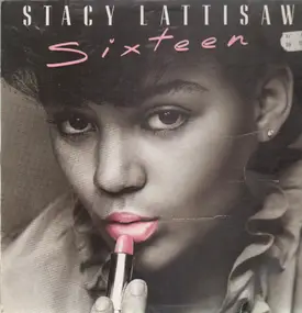 Stacy Lattisaw - Sixteen