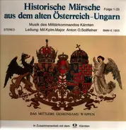 Stadtmusik Wien - Historische Märsche Aus Dem Alten Österreich-Ungarn Folge 1