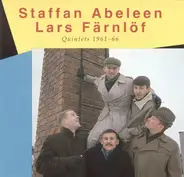 Staffan Abeleen & Lars Färnlöf - Quintets 1961-66