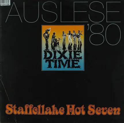 Staffellake Hot Seven - Dixie Time (Auslese '80)