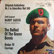 Staff Sergeant Barry Sadler - The Ballad Of The Green Berets