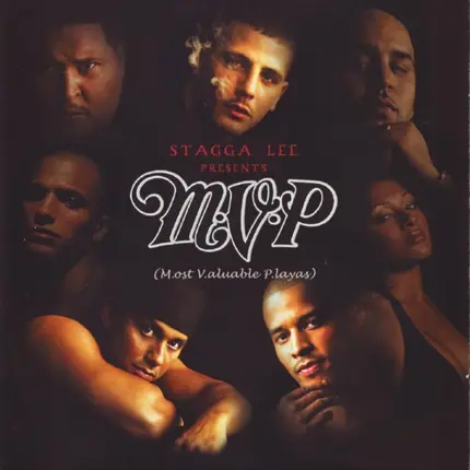Stagga Lee Presents M.V.P. - M.V.P. (M.ost V.aluable P.layas)