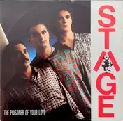 Stage - The Prisoner Of Your Love