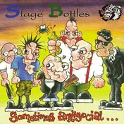 Stage Bottles - Sometimes Anti-Social, Always Anti-Fascist