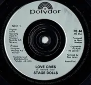 7'' - Stage Dolls - Love Cries