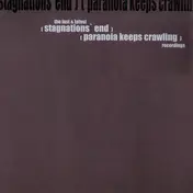 PARANOIA KEEPS CRAWLING - The Last & Latest Recordings