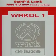 12inch Vinyl Single - StahP & LamS - Here 4 U Now (This Is The Real Thang)