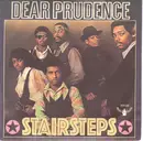 7'' - Stairsteps - Dear Prudence