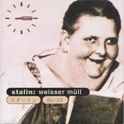 Stalin - Weisser Müll