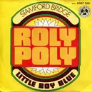 7inch Vinyl Single - Stamford Bridge - Roly Poly