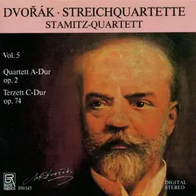 Stamitz-Quartett - Dvorak: Streichquartette Vol. 5