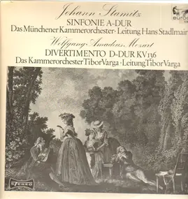 Stamitz - Sinfonie A-dur * Divertimento D-dur KV 136