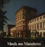 Stamiz / Danzi / Richter / Cannabich - Musik Aus Mannheim