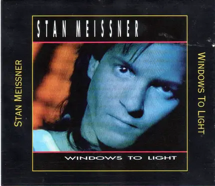 Stan Meissner - Windows To Light