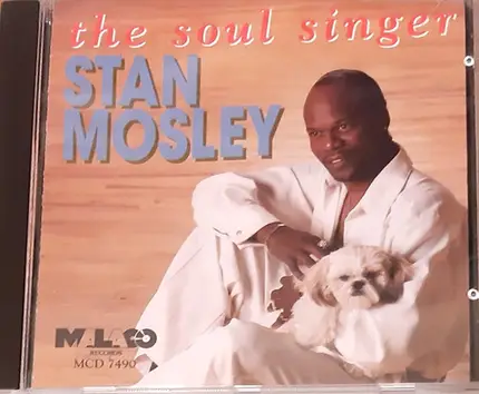 Stan Mosley - The Soul Singer