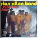 7inch Vinyl Single - Stan Allan Band - Whistlin John