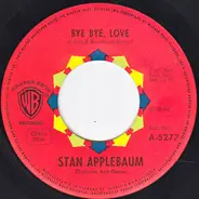 Stan Applebaum - Bye Bye, Love / Karin's Theme