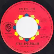 Stan Applebaum - Bye Bye, Love / Karin's Theme