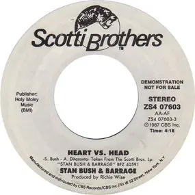 Stan Bush & Barrage - Heart Vs. Head