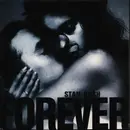 7inch Vinyl Single - Stan Bush - Forever/ Blinded