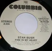 7inch Vinyl Single - Stan Bush - Fire In My Heart