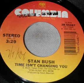 Stan Bush - Time Isn't Changing You