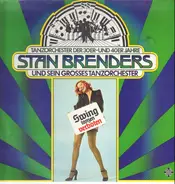 Stan Brenders und sein grosses Tanzorchester - Swing tanzen verboten