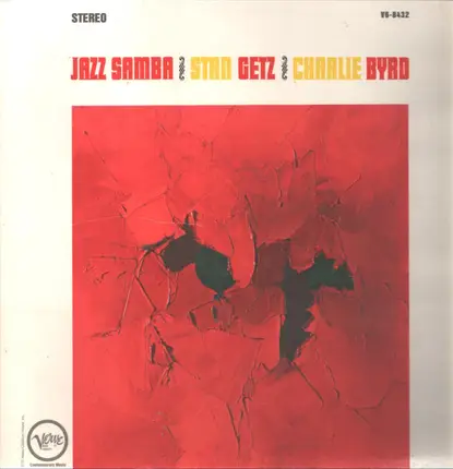 Stan & Charlie Byrd Getz - Jazz Samba